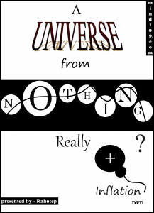 A Universe From Nothing, Really + Inflation

